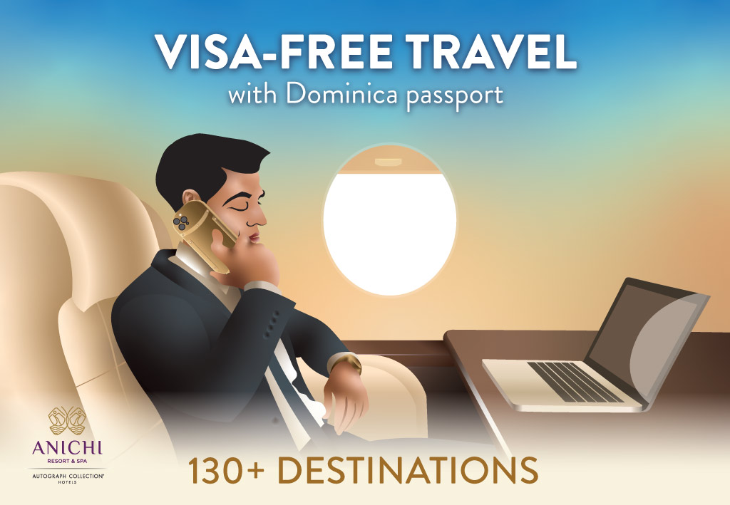 Dominica Passport: Visa-Free Travel to over 130 countries and territories.