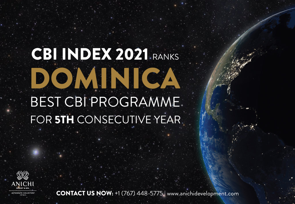 CBI Index 2021 Ranks Dominica Best Citizenship by Investment Programme for 5th consecutive year 