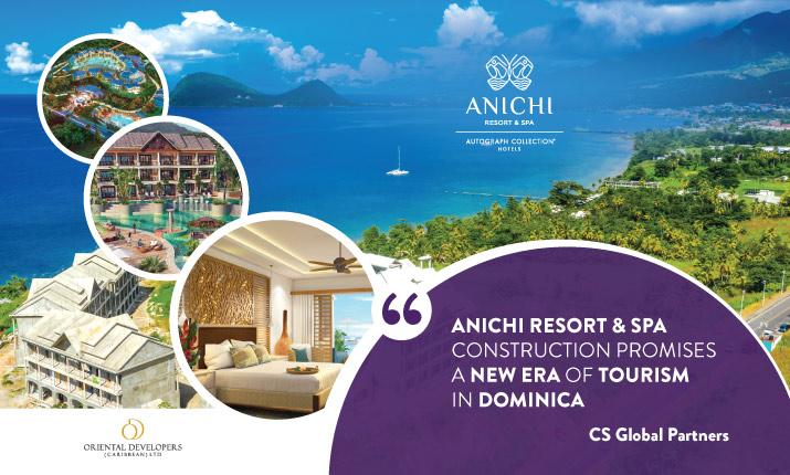 CS Global Partners: Anichi Resort & Spa Construction Promises a New Era of Tourism in Dominica