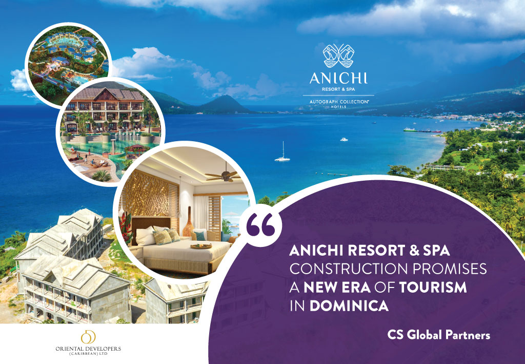 CS Global Partners: Anichi Resort & Spa Construction Promises a New Era of Tourism in Dominica