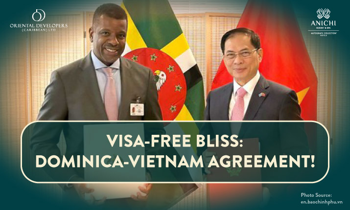 Dominica and Vietnam Seal Visa Exemption Agreement